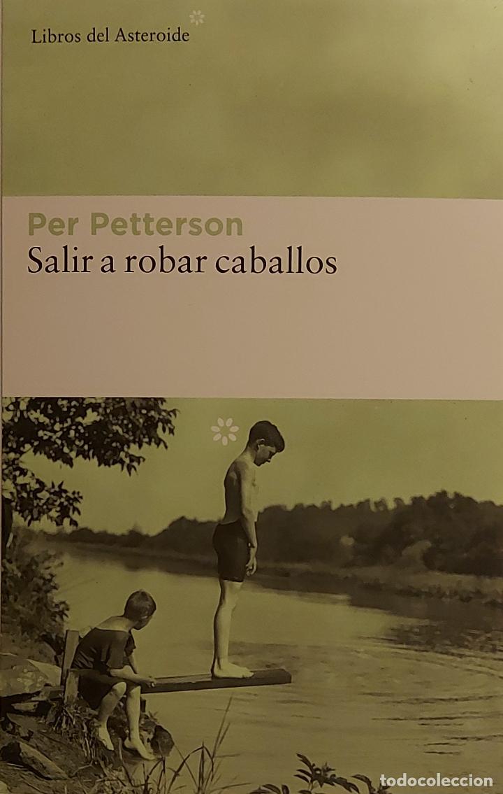 Sammeln von Lesezeichen: MARCAPAGINAS - LIBROS DEL ASTEROIDE - SALIR A ROBAR CABALLOS - PER PETTERSON - N&ordm; 285 - T POSTAL