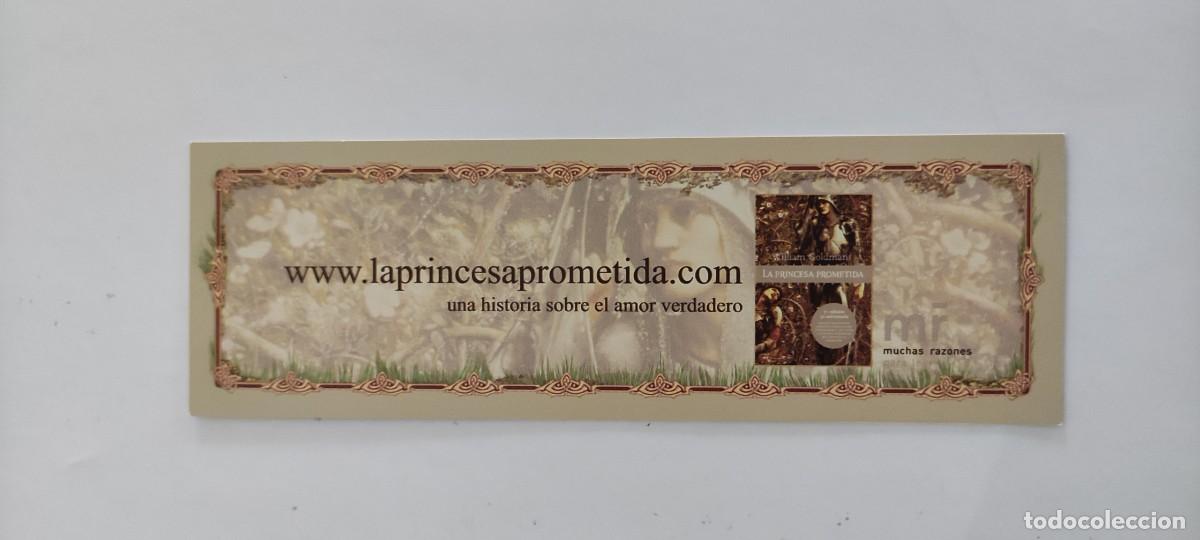 Coleccionismo marcap&aacute;ginas: MARCAPAGINAS LA PRINCESA PROMETIDA - Foto 2