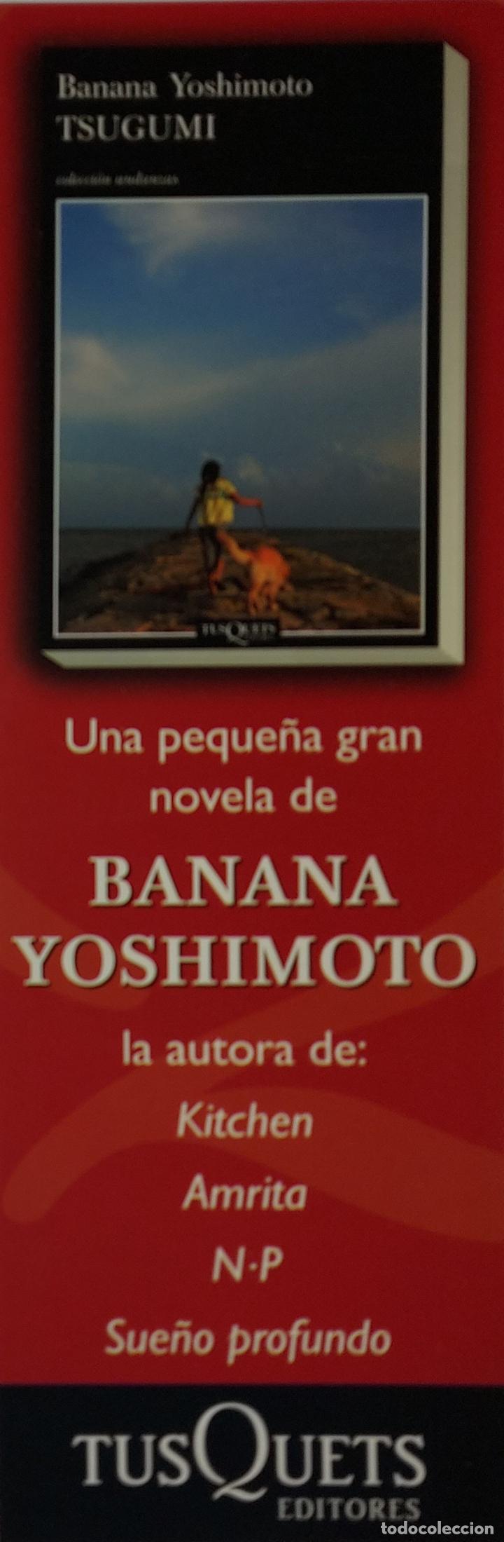 Coleccionismo Marcap&aacute;ginas: MARCAPAGINAS - TUSQUETS EDITORES - BANANA YOSHIMOTO - TSUGUMI
