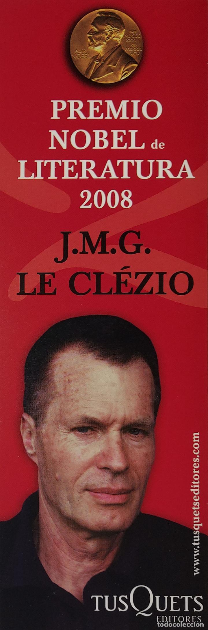 Coleccionismo Marcap&aacute;ginas: MARCAPAGINAS - TUSQUETS EDITORES - J.M.G LE CL&Eacute;ZIO - PREMIO NOBEL LITERATURA 2008