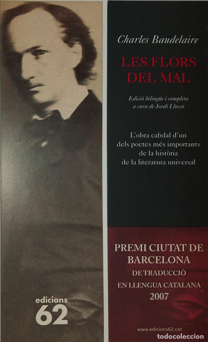 Sammeln von Lesezeichen: MARCAPAGINAS - EDICIONS 62 - LES FLORS DEL MAL - CHARLES BAUDELAIRE