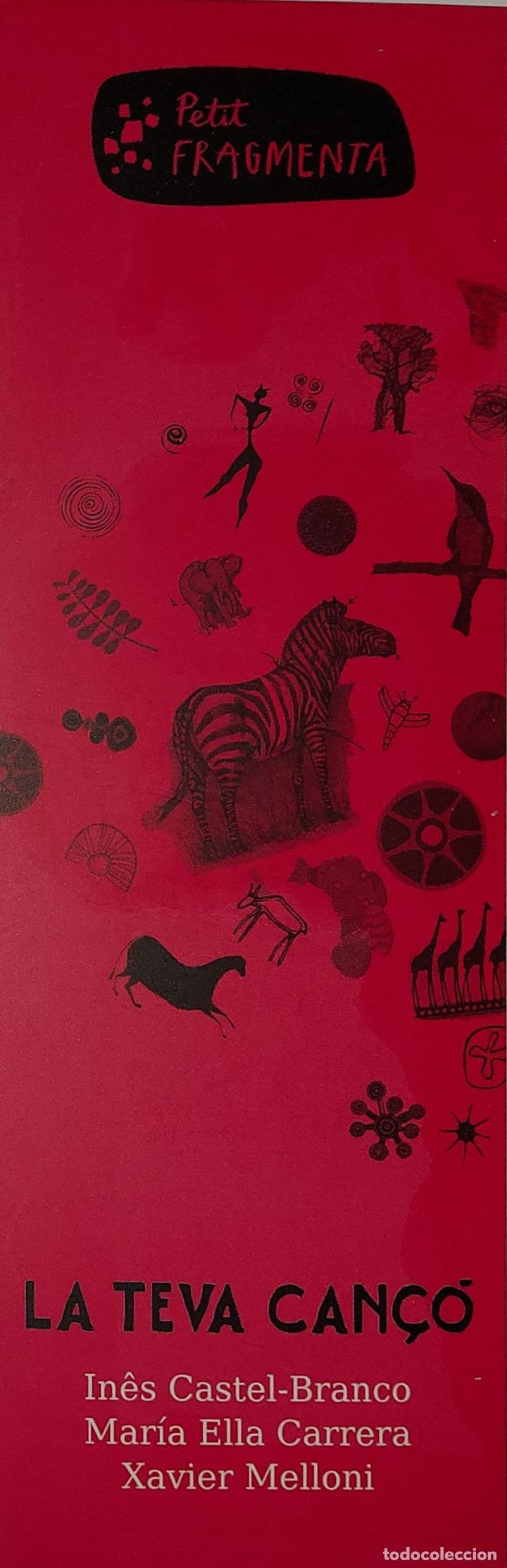 Coleccionismo marcap&aacute;ginas: MARCAPAGINAS - PETIT FRAGMENTA - LA TEVA CANCO - Foto 1