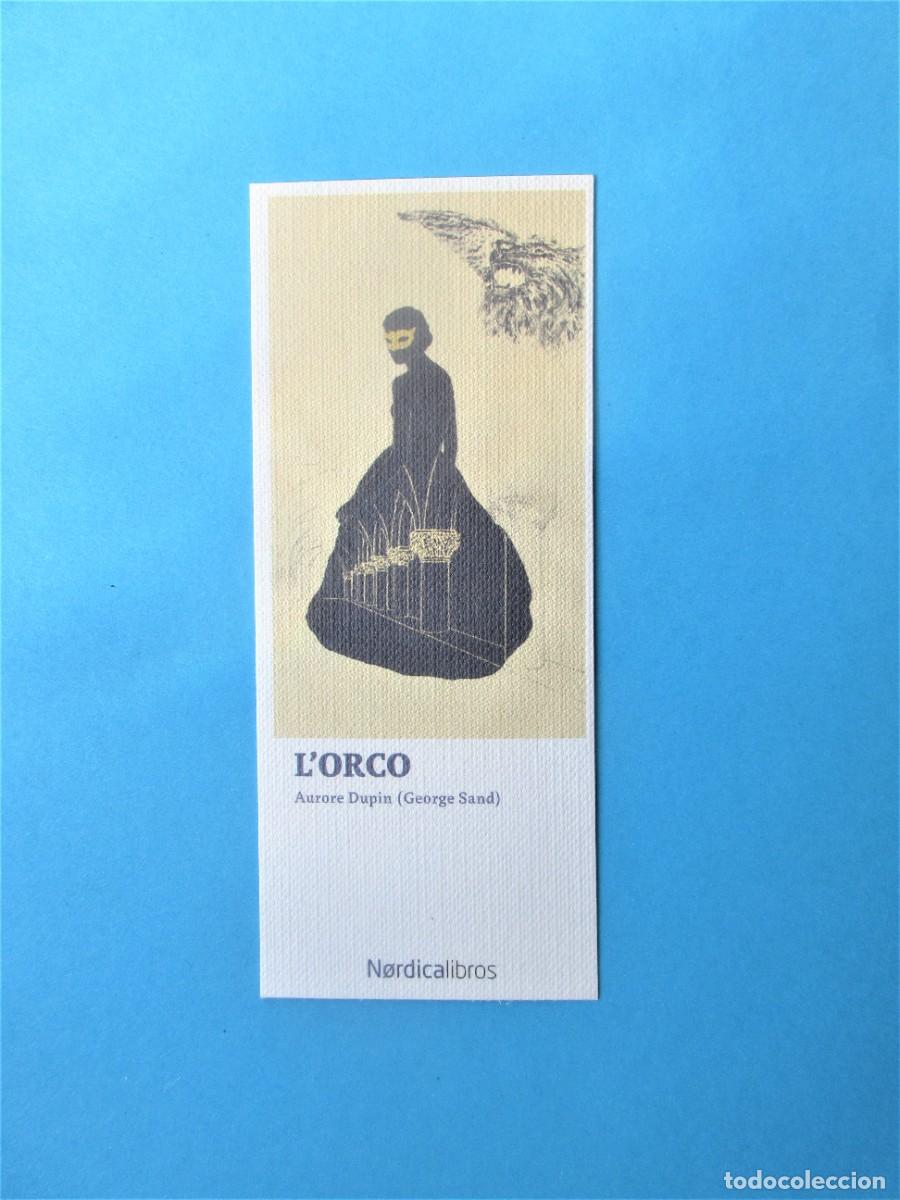 Coleccionismo Marcap&aacute;ginas: Marcapaginas editorial Nordica L'ORCO