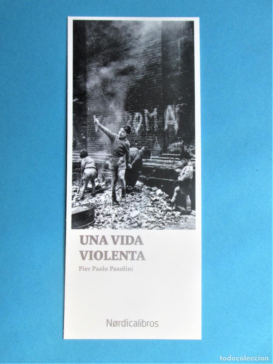 Coleccionismo Marcap&aacute;ginas: Marcapaginas editorial Nordica una vida violenta
