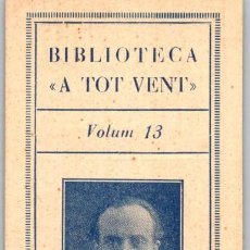 Coleccionismo Marcapáginas: BIBLIOTECA A TOT VENT - VOLUM 13 - ALFONS MASERAS - EDMON - 161X50MM - VER REVERSO