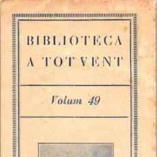 Coleccionismo Marcapáginas: BIBLIOTECA A TOT VENT - VOLUM 49 - JOSEP LLEONART - EL SOBREVINGUT - 162X51MM - VER REVERSO