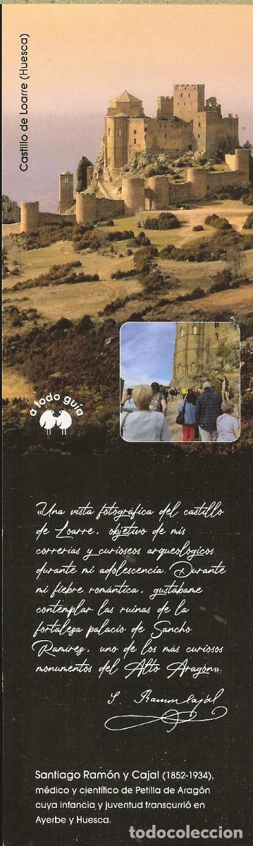 Coleccionismo Marcap&aacute;ginas: MARCAP&Aacute;GINAS - CASTILLO DE LOARRE - TEXTO DE SANTIAGO RAM&Oacute;N Y CAJAL