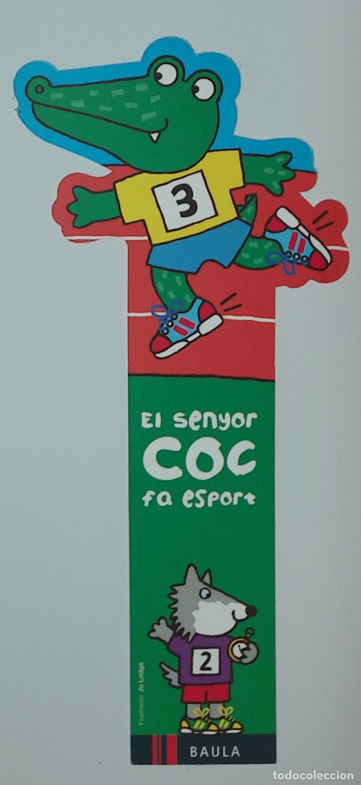 Coleccionismo marcap&aacute;ginas: MARCAPAGINAS - BAULA - EL SENYOR COC FA ESPORT - Foto 1