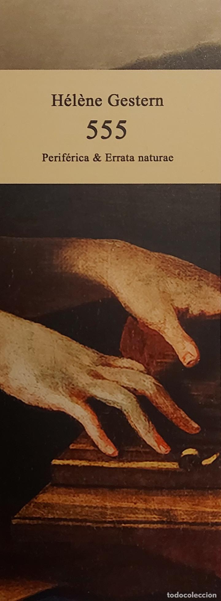 Sammeln von Lesezeichen: MARCAP&Aacute;GINAS - PERIFERICA.- ERRATA NATURAE - 555 - HELENE GESTERN.