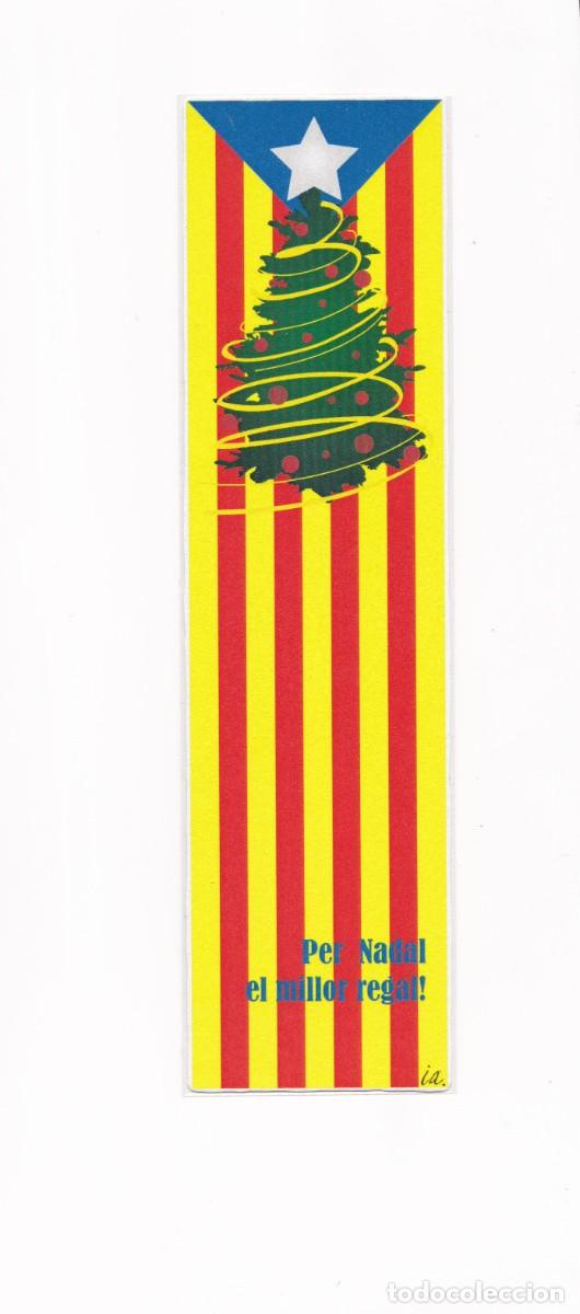 Sammeln von Lesezeichen: Marcapaginas bandera Independentista per Nadal el millor regal