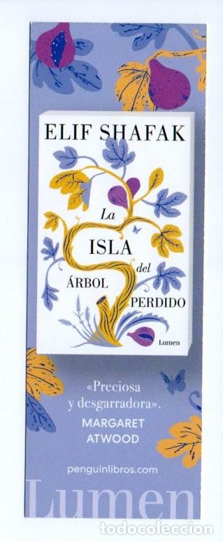 Coleccionismo Marcap&aacute;ginas: MARCAPAGINAS, LA ISLA DEL ARBOL PERDIDO. ELIF SHAFAK. LUMEN.