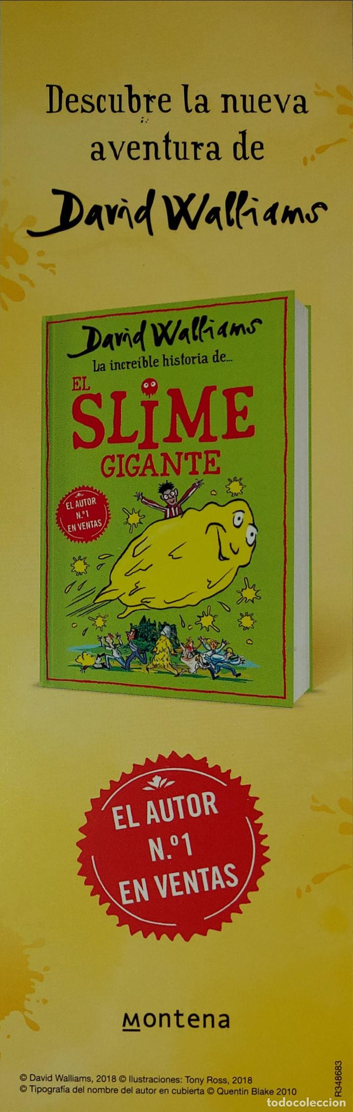 Coleccionismo Marcap&aacute;ginas: MARCAPAGINAS - MONTENA - LA INCREIBLE HISTORIA DE EL SLIME GIGANTE - DAVID WALLIAMS
