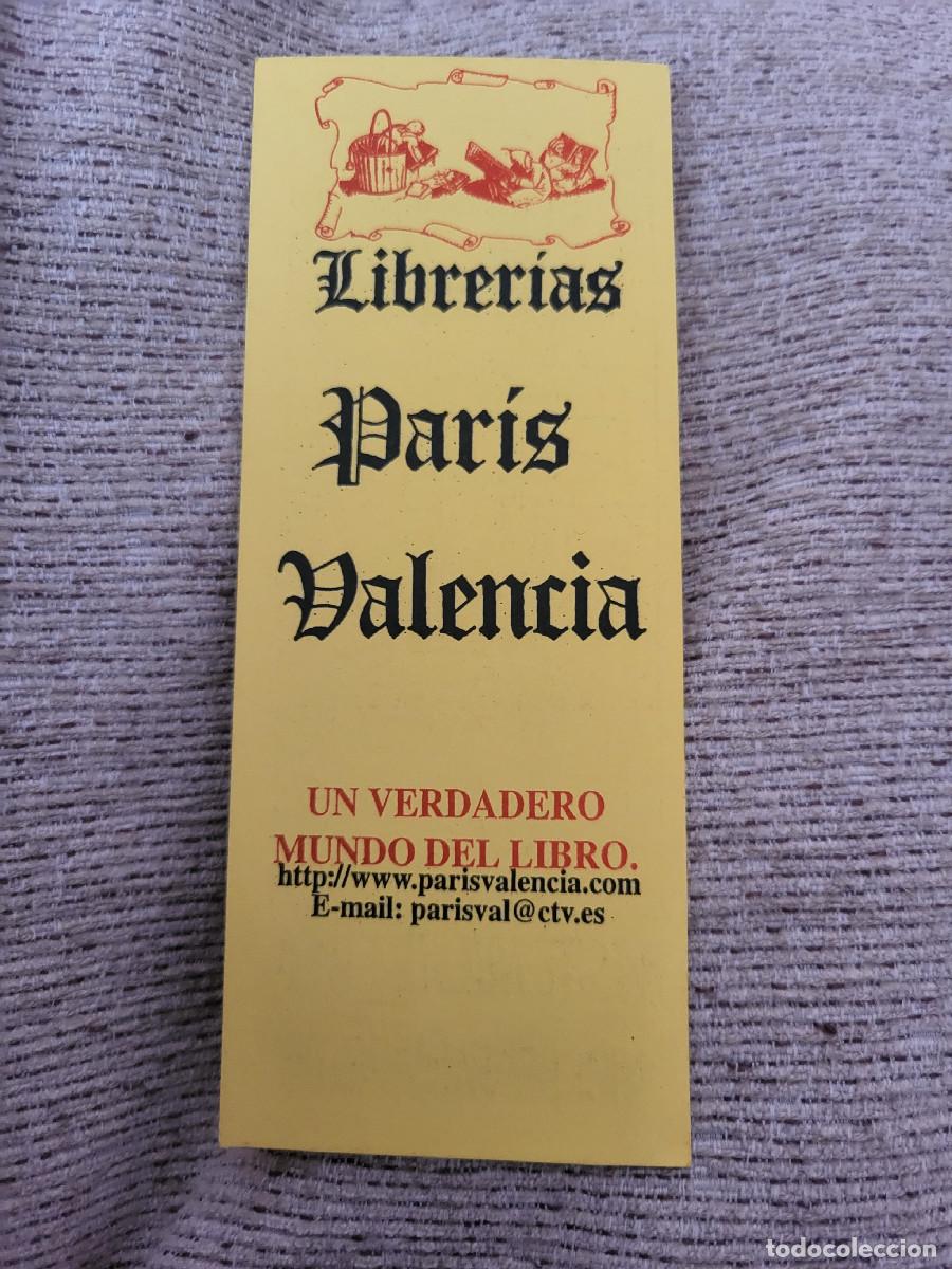 Coleccionismo marcap&aacute;ginas: MARCAP&Aacute;GINAS LIBRER&Iacute;AS PAR&Iacute;S VALENCIA