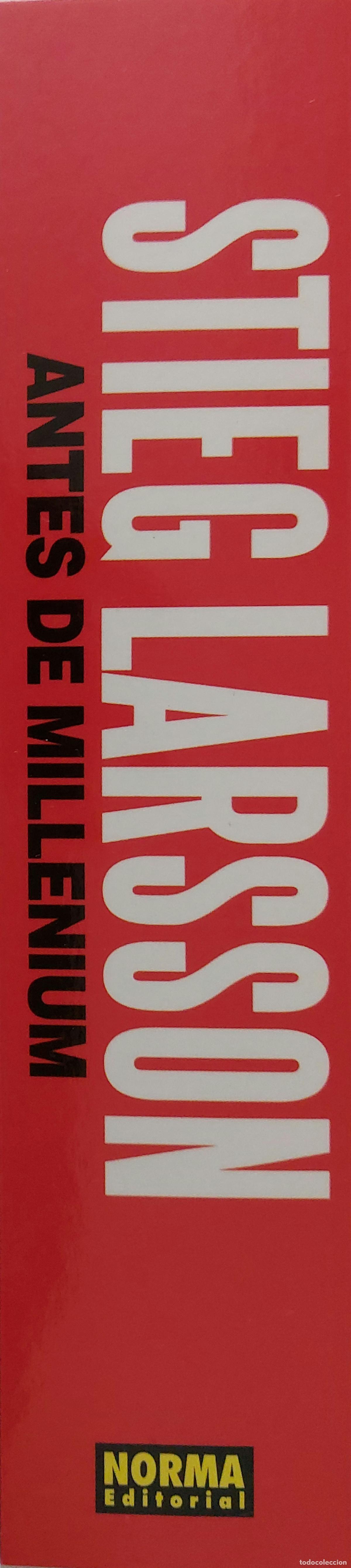 Sammeln von Lesezeichen: MARCAP&Aacute;GINAS -NORMA - STIEG LARSSON ANTES DE MILLENIUN
