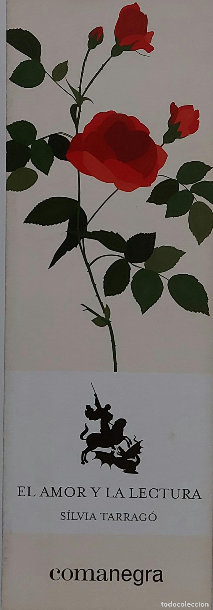 Collectionnisme Marque-pages: MARCAPAGINAS - COMANEGRA -EL AMOR Y LA LECTURA - SILVIA TARRAGO