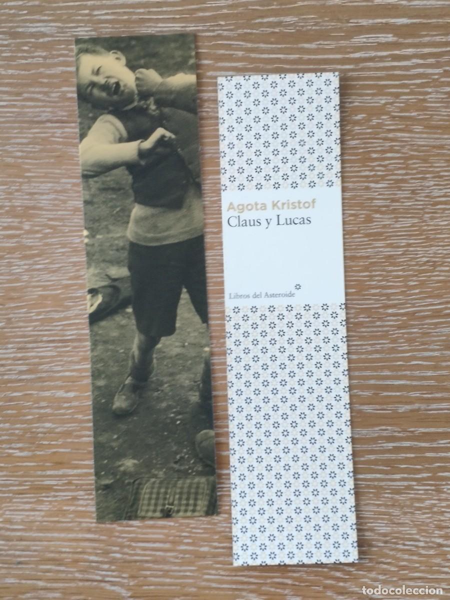 Coleccionismo Marcap&aacute;ginas: MARCAP&Aacute;GINAS - LIBROS DEL ASTEROIDE - CLAUS Y LUCAS - AGOTA KRISTOF