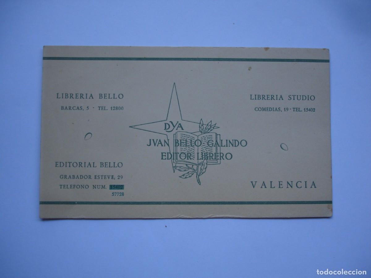 Coleccionismo marcap&aacute;ginas: TARJETA JUAN BELLO GALINDO EDITOR LIBRERO VALENCIA LIBRERIA BELLO STUDIO