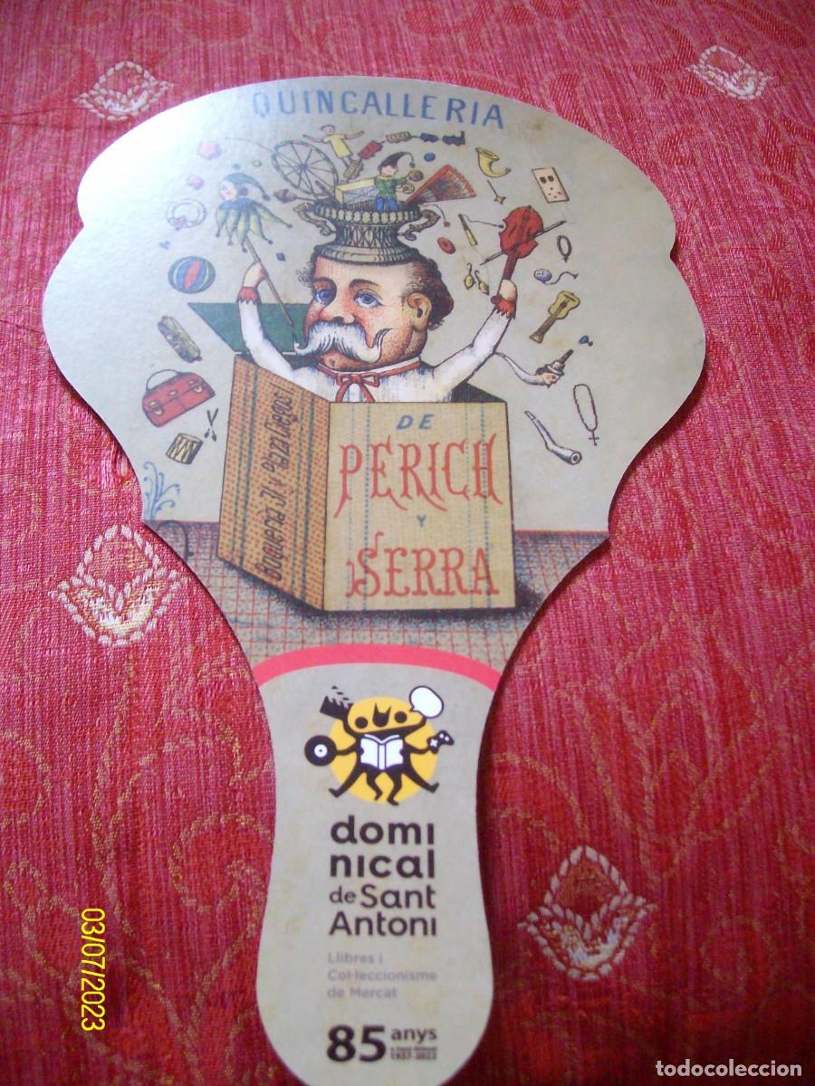Sammeln von Lesezeichen: ABANICO PAI PAI QUINCALLERIA DE PERICH Y SERRA LITOGRAFIA ARCHIVO HISTORICO BARCELONA