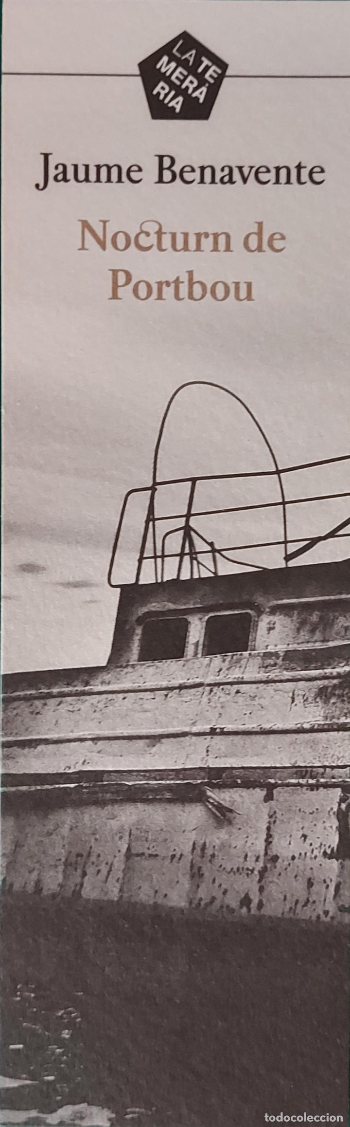 Coleccionismo Marcap&aacute;ginas: MARCAPAGINAS - LA TEMERARIA - NOCTURN DE PORTBOU