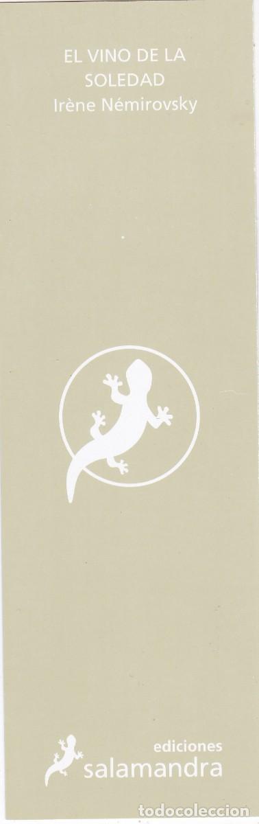 Coleccionismo marcap&aacute;ginas: MARCAPAGINAS SALAMANDRA. EL VINO DE LA SOLEDAD - Foto 2