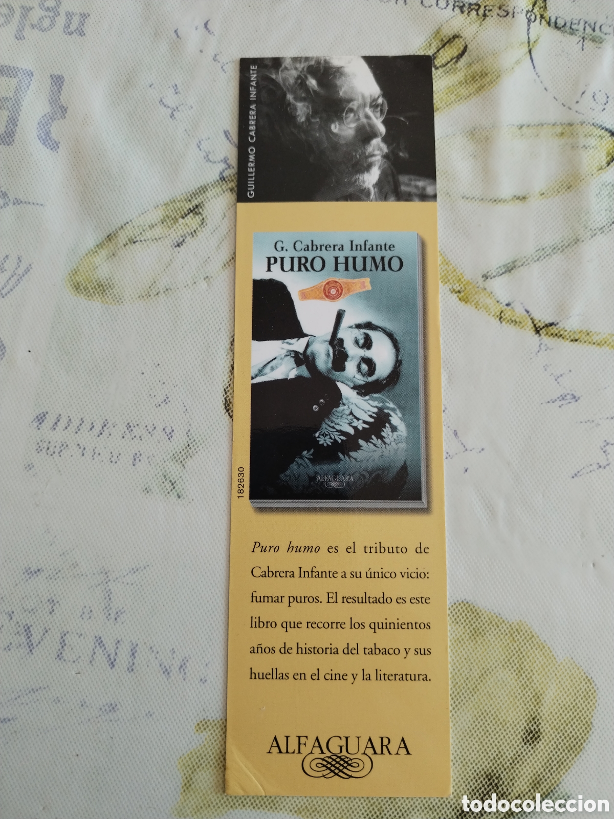 Collectionnisme Marque-pages: Marcap&aacute;ginas Alfaguara Guillermo Cabrera Infante Puro humo