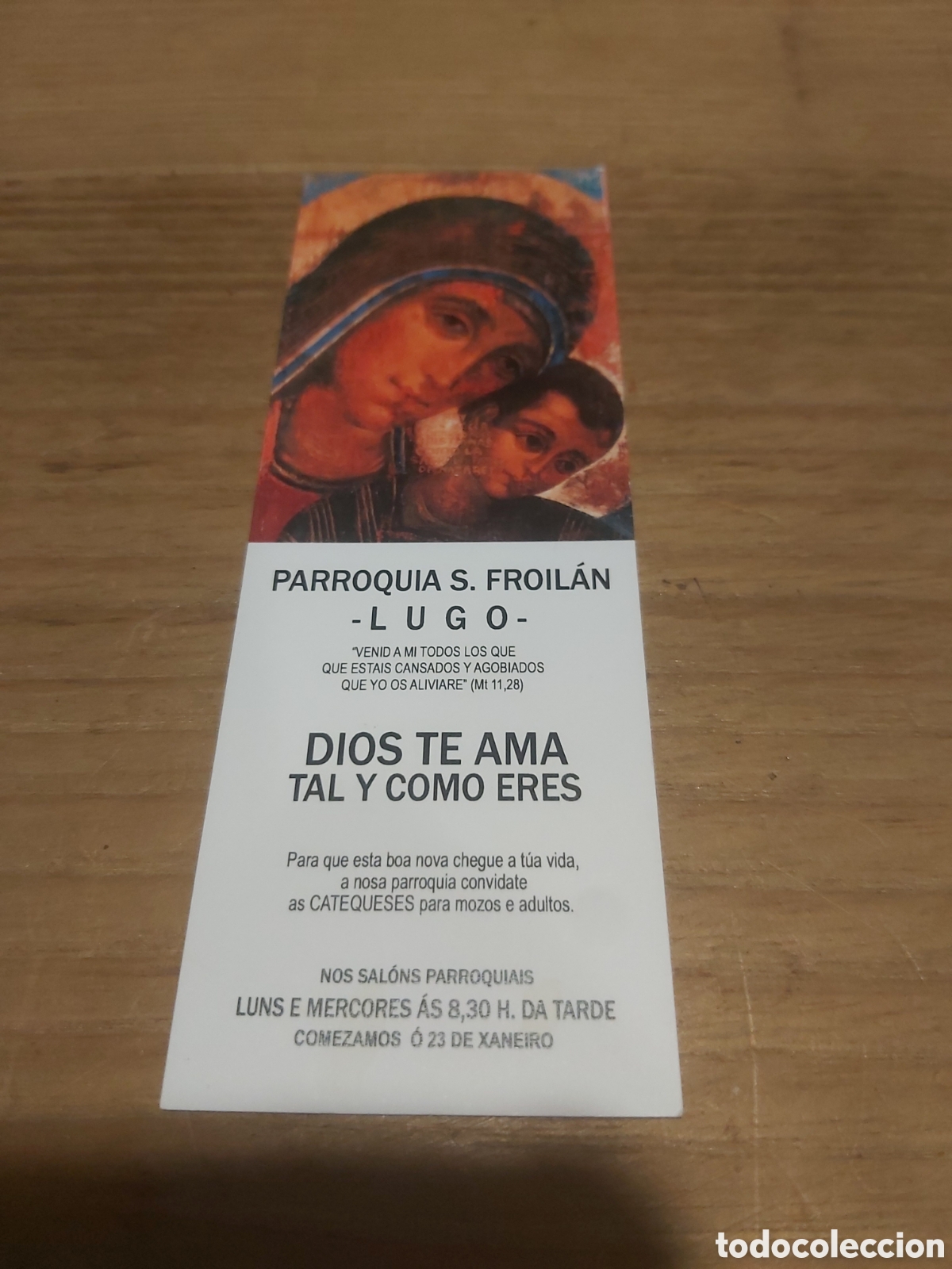 Coleccionismo Marcap&aacute;ginas: Marcap&aacute;ginas parroquia San froilan Lugo dios te ama tal y como eres carequeses