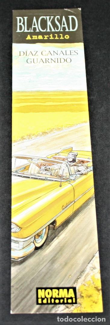 Coleccionismo Marcap&aacute;ginas: MARCAP&Aacute;GINAS / PUNTO DE LIBRO - BLACKSAD AMARILLO, D&Iacute;AZ CANALES / GUARNIDO - NORMA EDITORIAL
