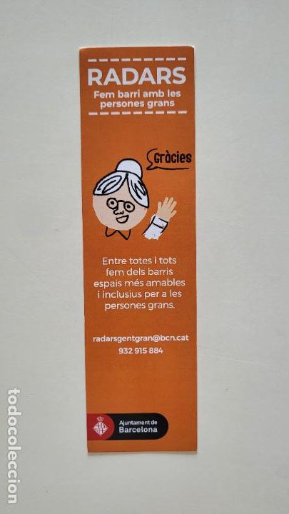 Collectionnisme Marque-pages: MARCAPAGINAS PUNT DE LLIBRE RADARS FEM BARRI AMB LES PERSONES GRANS AJUNTAMENT DE BARCELONA