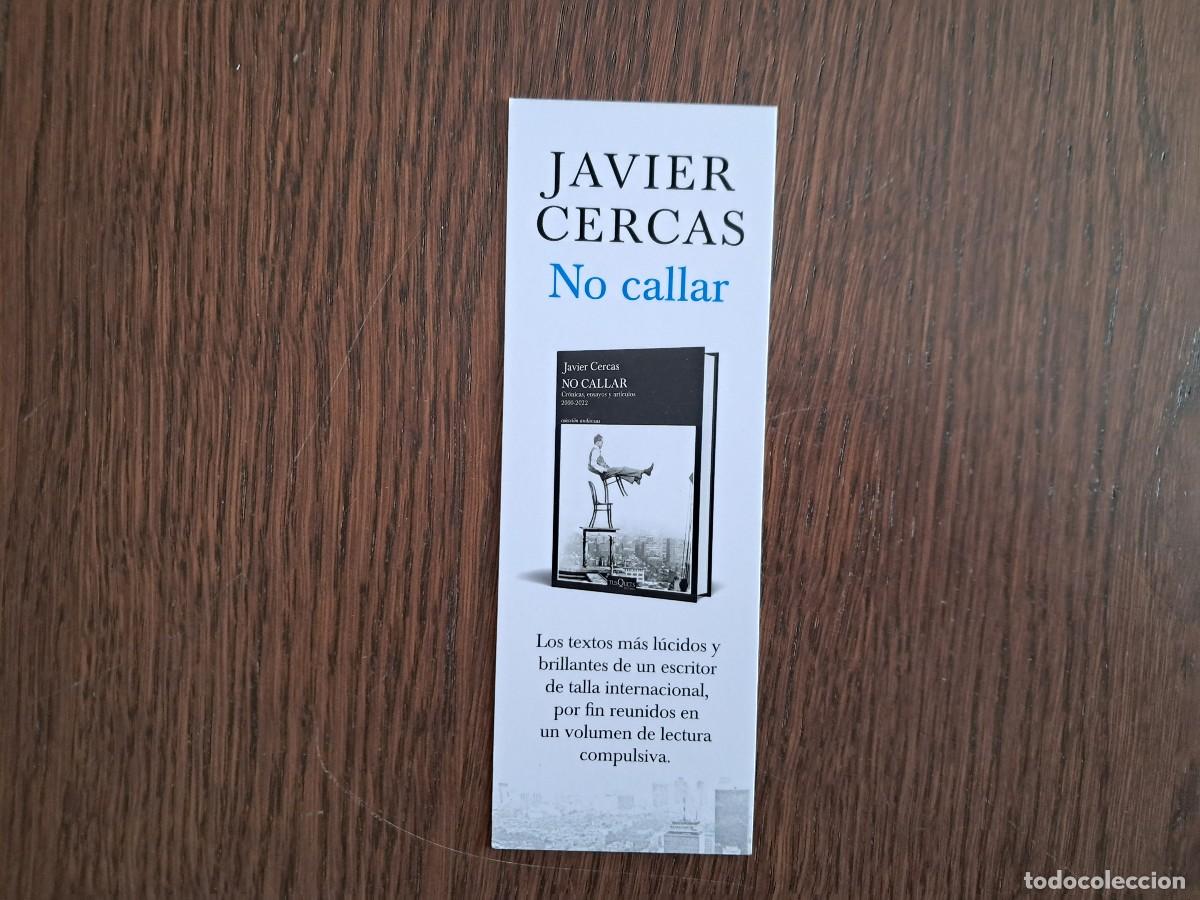 Coleccionismo Marcap&aacute;ginas: marcap&aacute;ginas, punto de libro, No callar, Javier Cercas. TusQuets.