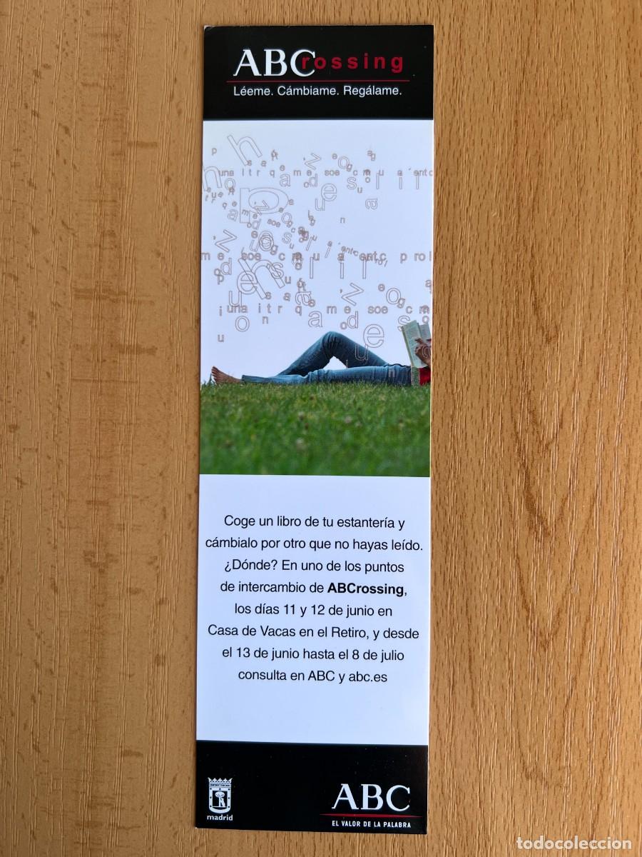 Collectables Bookmark: MARCAPAGINAS MOVIMIENTO ABC CROSSING, INTERCAMBIO DE LIBROS, AYUNTAMIENTO MADRID