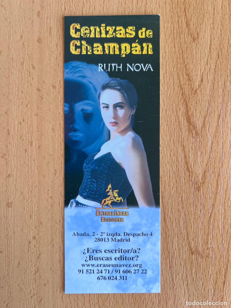 Coleccionismo Marcap&aacute;ginas: MARCAPAGINAS CENIZAS DE CHAMPAN - RUTH NOVA. ENTRELINEAS EDITORES