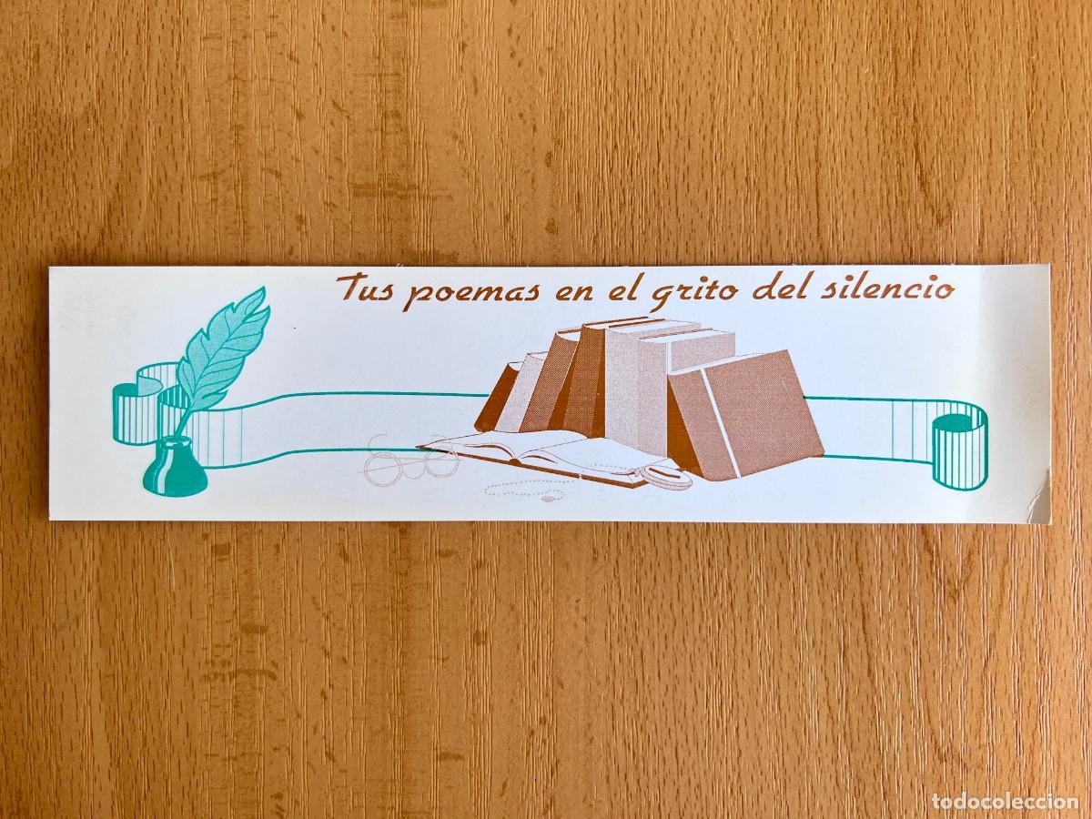 Coleccionismo Marcap&aacute;ginas: MARCAPAGINAS TUS POEMAS EN EL GRITO DEL SILENCIO - ROGELIO GARCIA GALINDO