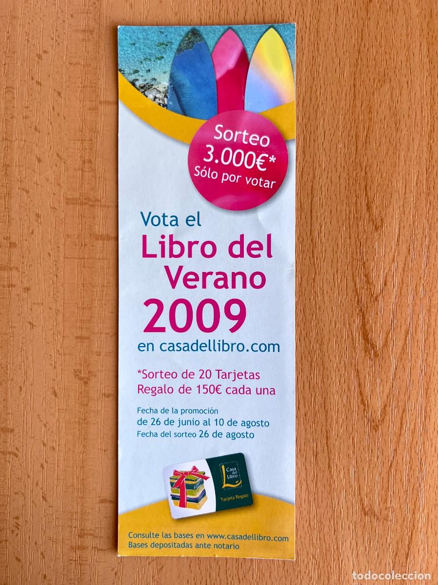 Sammeln von Lesezeichen: MARCAPAGINAS VOTA EL LIBRO DEL VERANO 2009 CASADELLIBRO