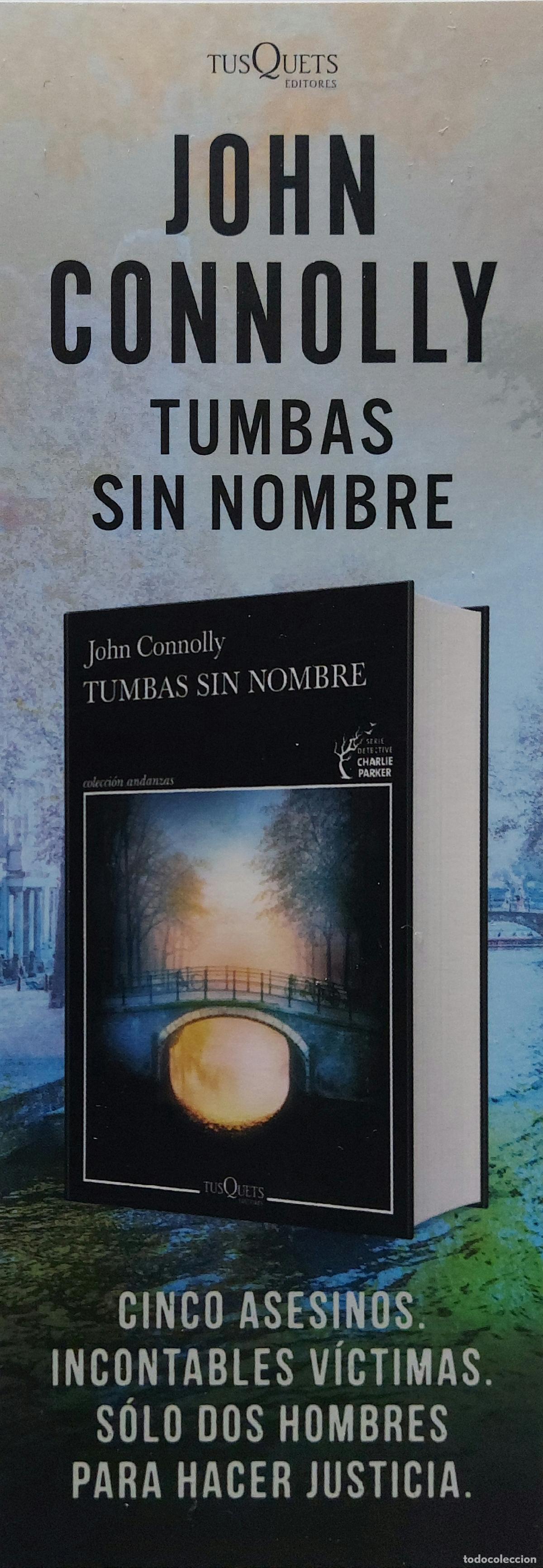 Coleccionismo Marcap&aacute;ginas: MARCAPAGINAS - TUSQUETS - JOHN CONNOLLY - TUMBAS SIN NOMBR -