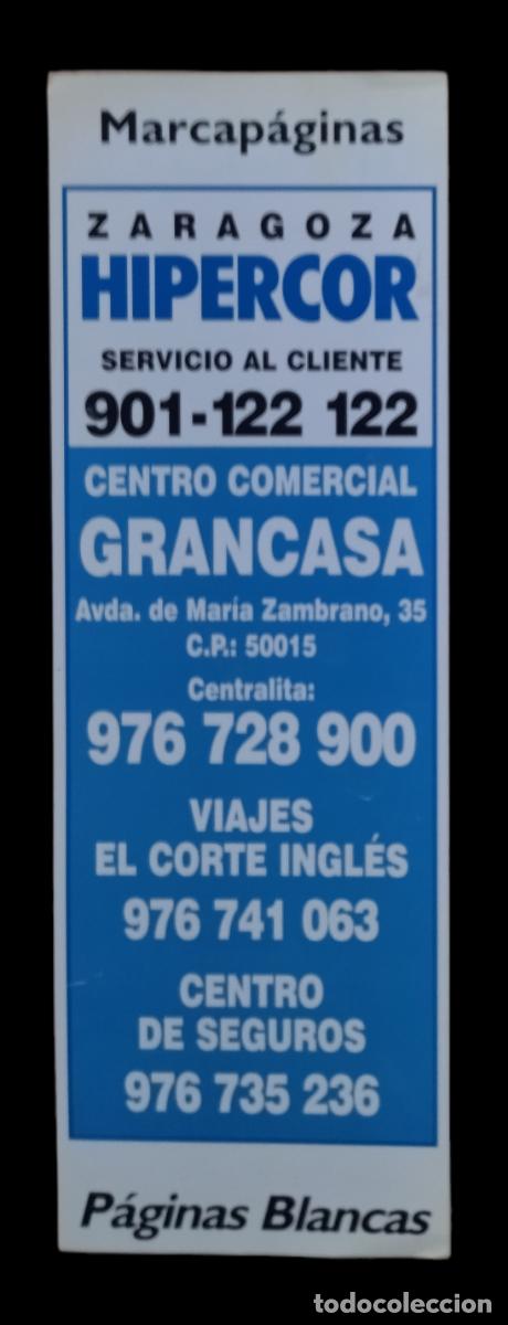Coleccionismo marcap&aacute;ginas: MARCAPAGINAS HIPERCOR - EL CORTE INGLES / ZARAGOZA. - Foto 1