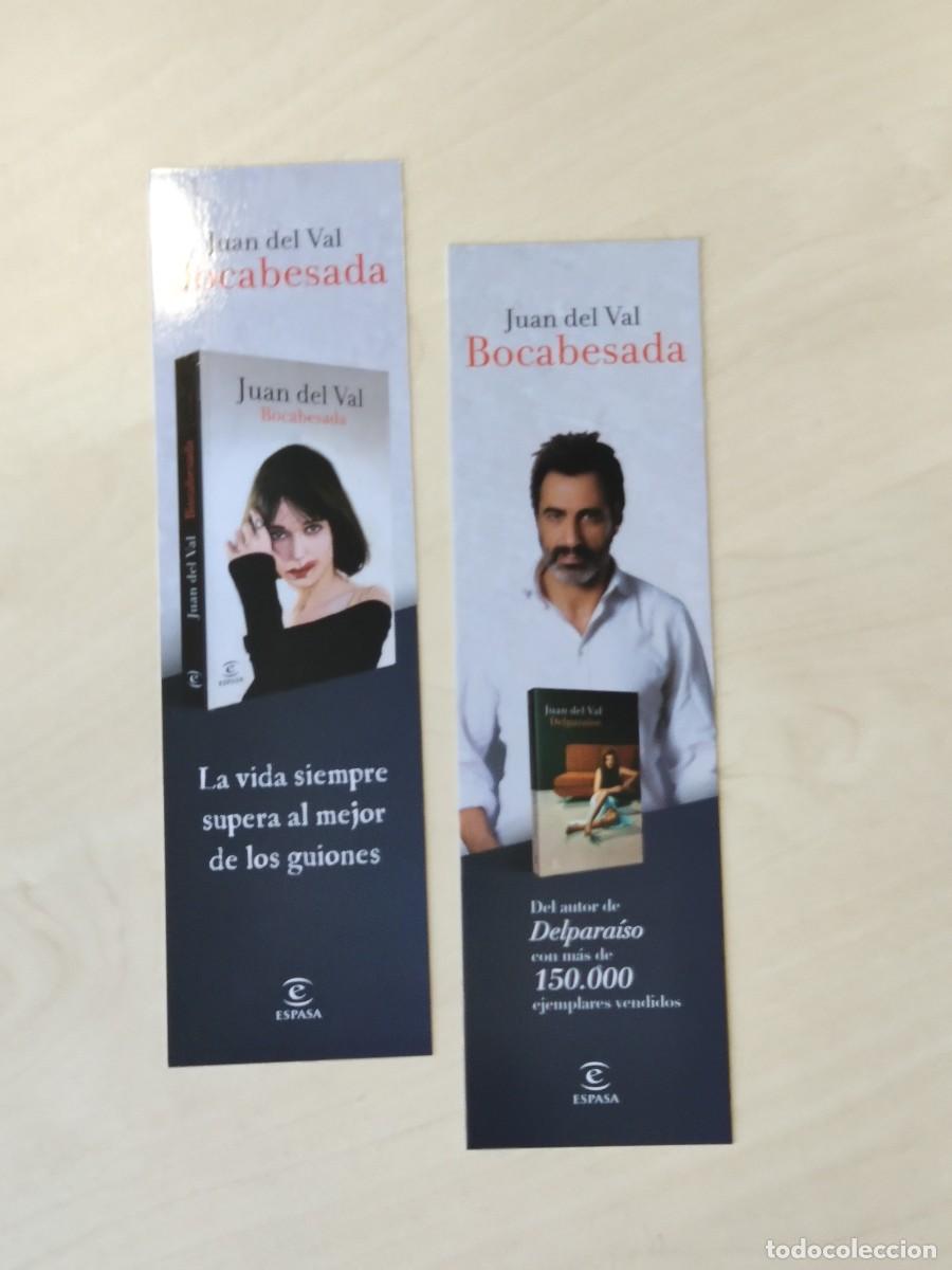 Coleccionismo marcap&aacute;ginas: MARCAP&Aacute;GINAS - ESPASA EDITORIAL - BOCABESADA - JUAN DEL VAL - Foto 1