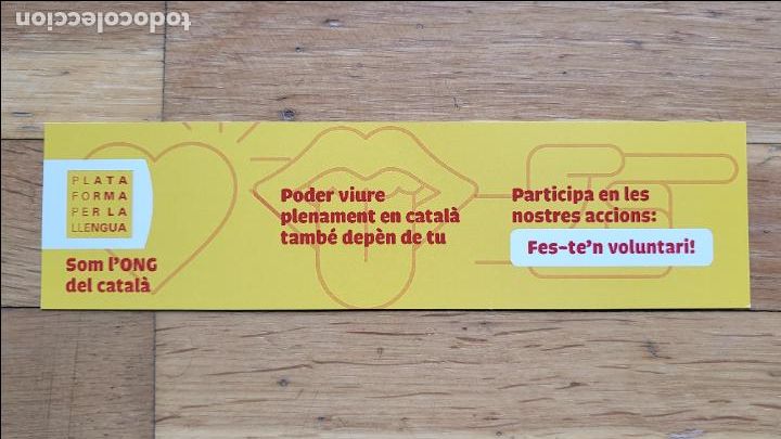 Coleccionismo Marcap&aacute;ginas: MARCAPAGINAS PUNT DE LLIBRE PLATAFORMA PER LA LLENGUA CATALANA CATAL&Agrave;