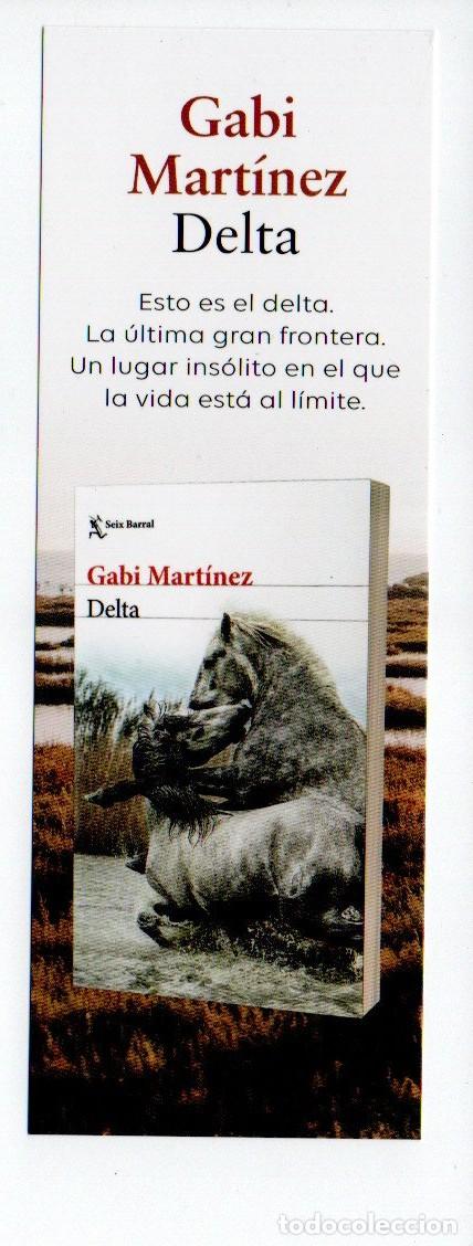 Coleccionismo Marcap&aacute;ginas: MARCAPAGINAS, DELTA. GABI MART&Iacute;NEZ. SEIX BARRAL.