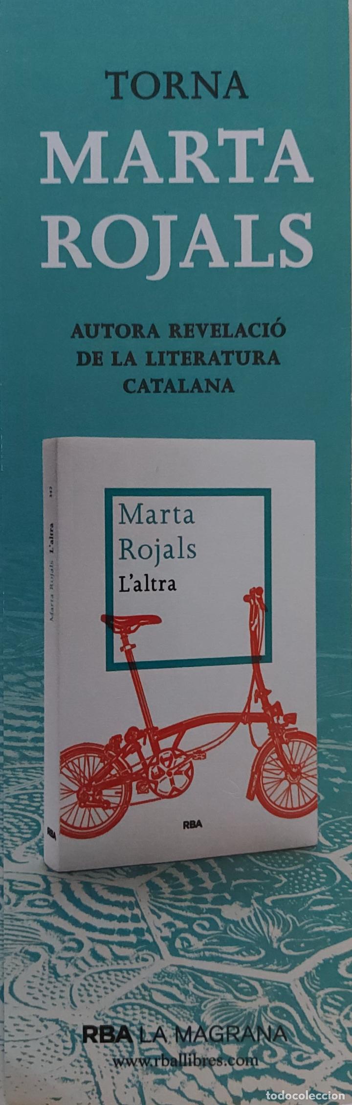 Coleccionismo marcap&aacute;ginas: MARCAPAGINAS - RBA - L'ALTRA - MARTA ROJALS