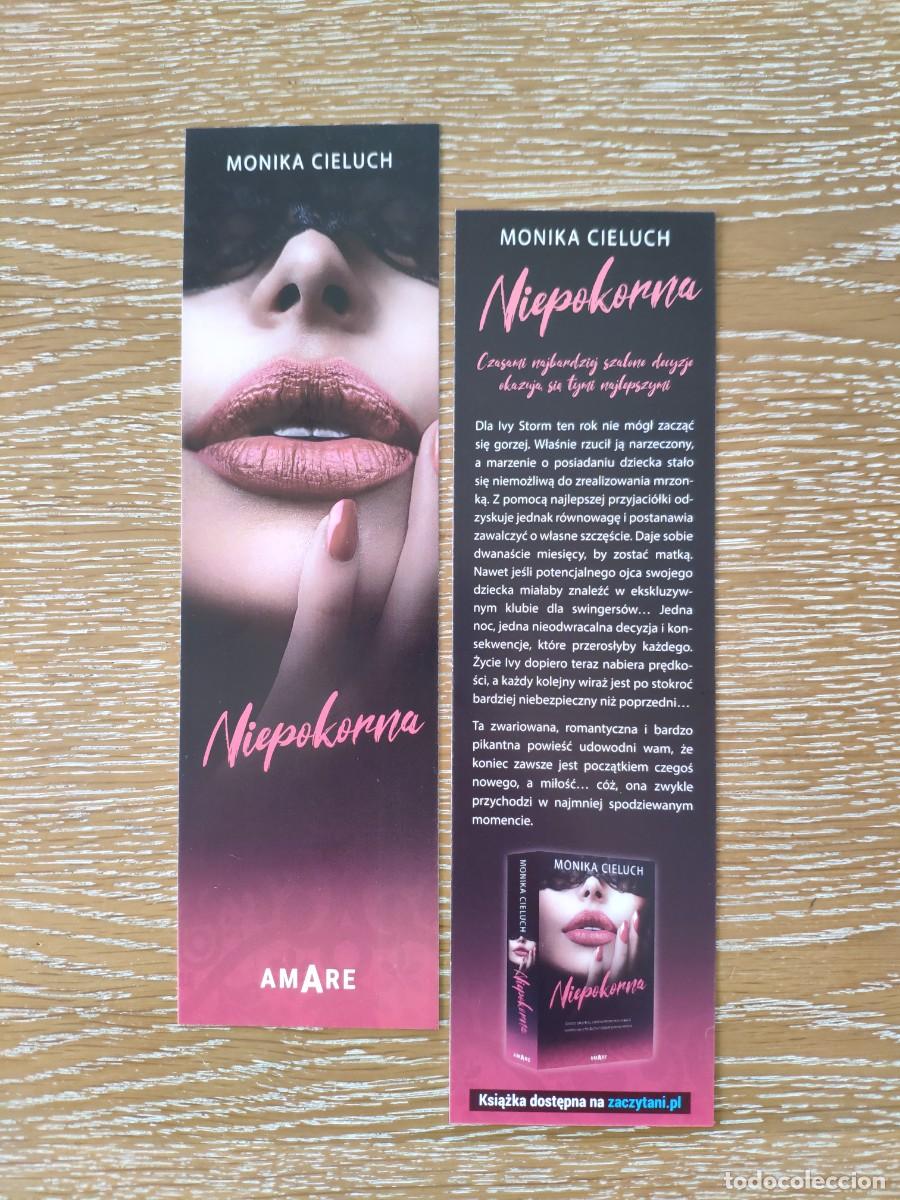 Coleccionismo marcap&aacute;ginas: MARCAP&Aacute;GINAS - AMARE - NIEPOKORNA - IMBATIBLE - MONICA CIELUCH - POLACO