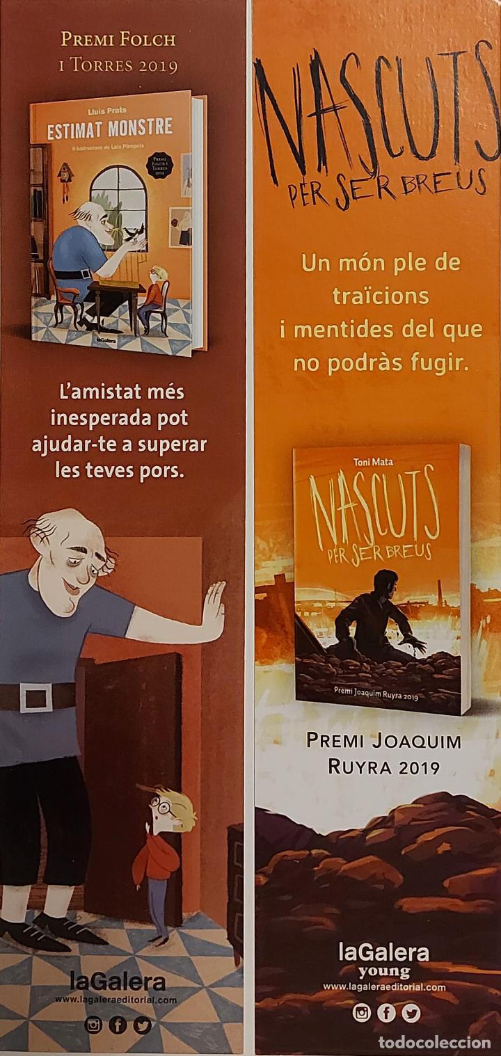 Coleccionismo marcap&aacute;ginas: MARCAP&Aacute;GINAS - LA GALERA - ESTIMAT MONSTRE- NASCUTS PER SER BREUS