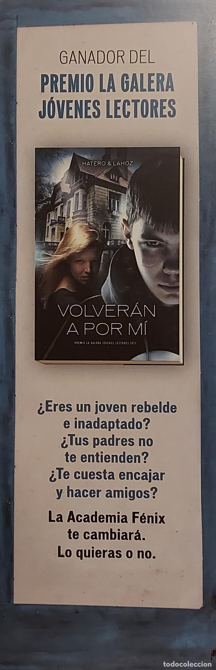 Coleccionismo marcap&aacute;ginas: MARCAP&Aacute;GINAS - LA GALERA - VOLVERAN A POR MI -