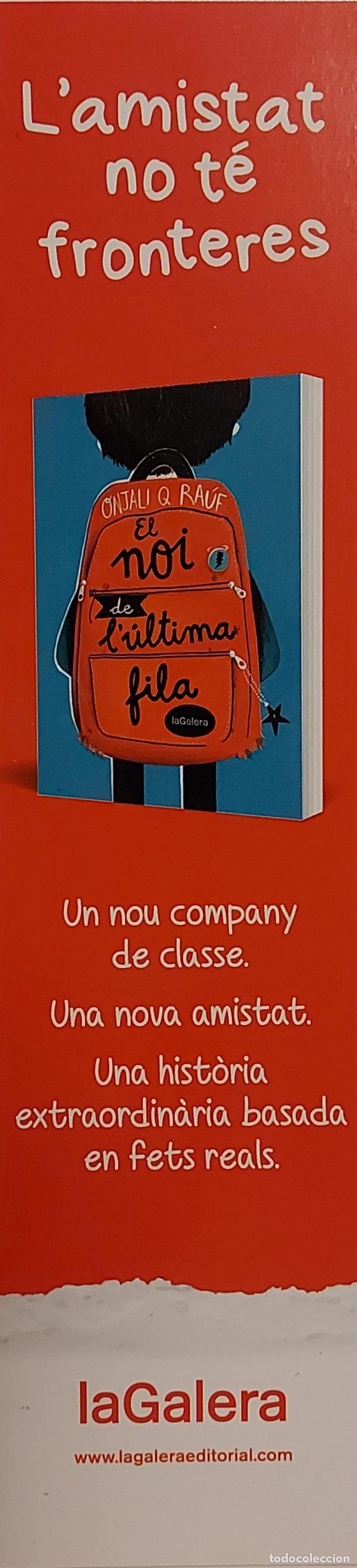 Coleccionismo marcap&aacute;ginas: MARCAP&Aacute;GINAS - LA GALERA - EL NOI DE L'ULTIMA FILA
