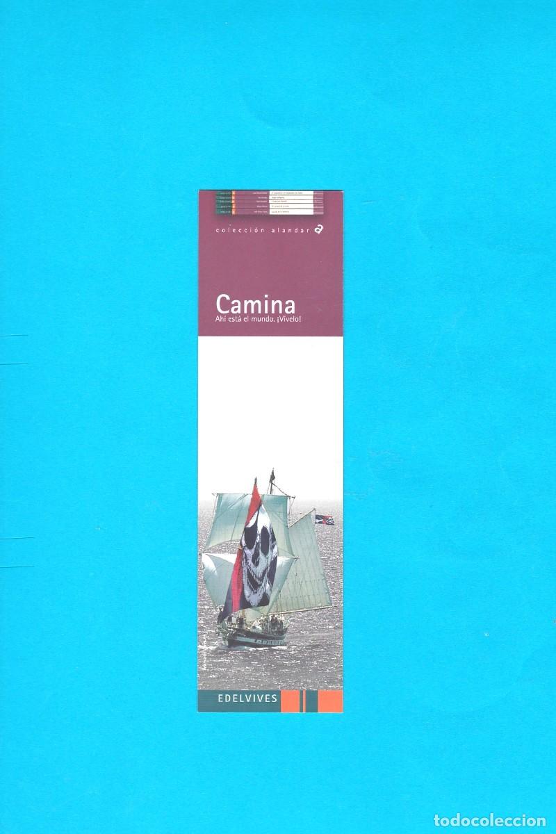 Coleccionismo Marcap&aacute;ginas: Mrcapaginas editorial Edelvives Camina