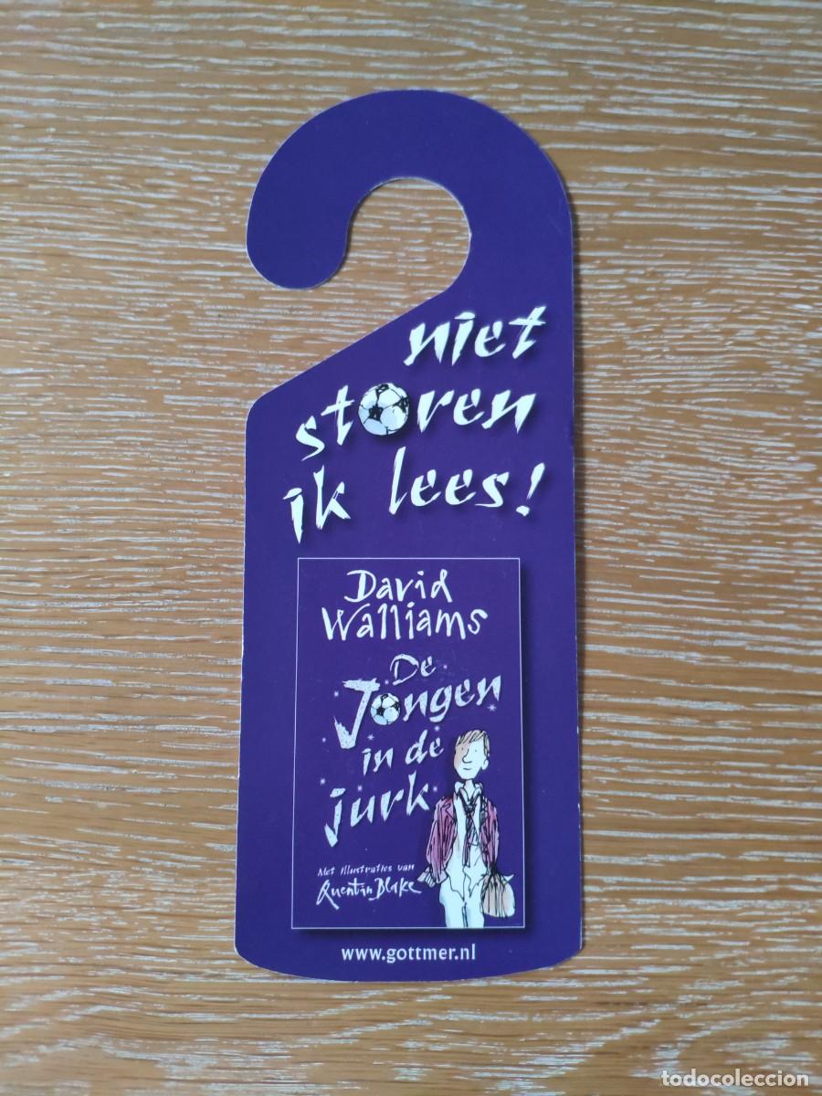 Sammeln von Lesezeichen: MARCAP&Aacute;GINAS TROQUELADO - EL NI&Ntilde;O DEL VESTIDO - NIET STOREN IK LEES - HOLAND&Eacute;S NETHERLANDS