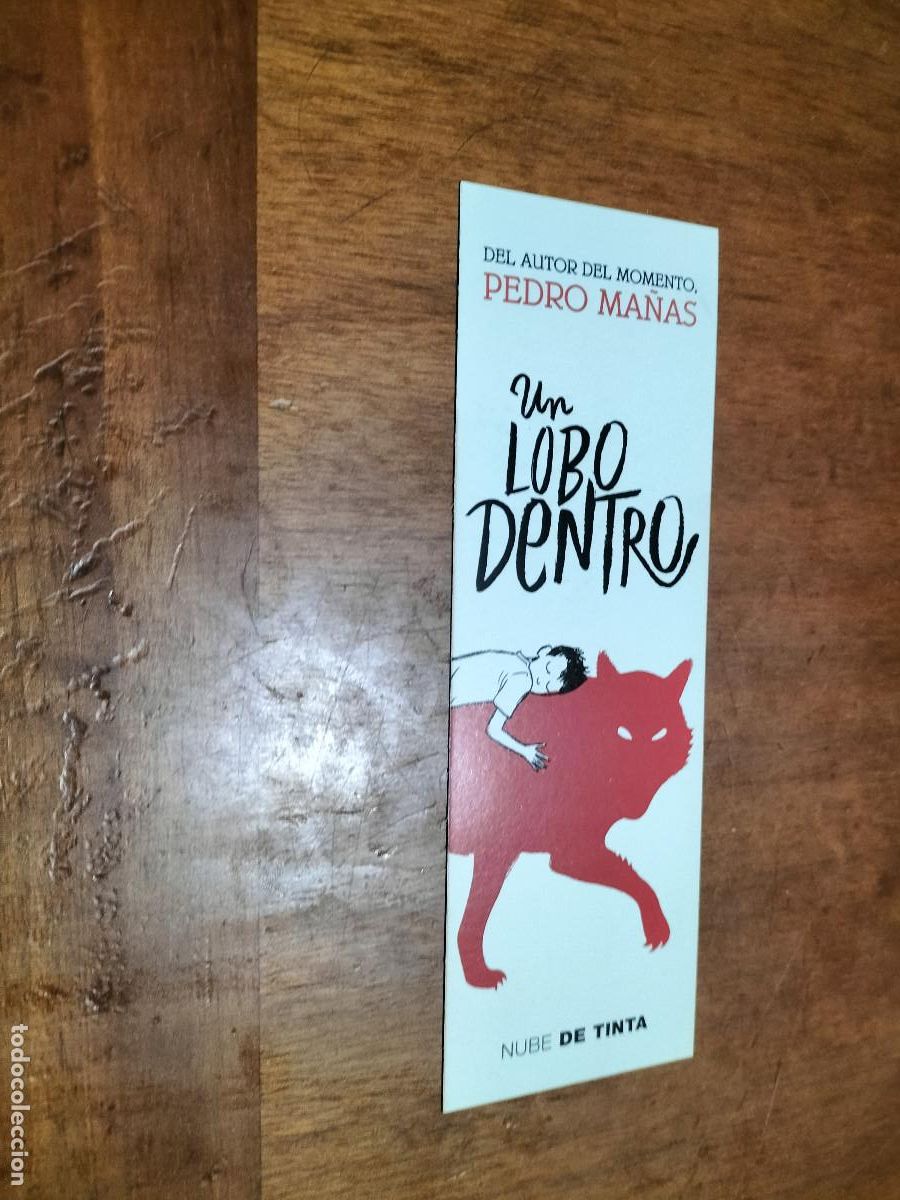 Coleccionismo Marcap&aacute;ginas: UN LOBO DENTRO. PEDRO MA&Ntilde;AS. LITERATURA. MARCAPAGINAS. BUEN ESTADO. PUNTO DE LECTURA. C-1