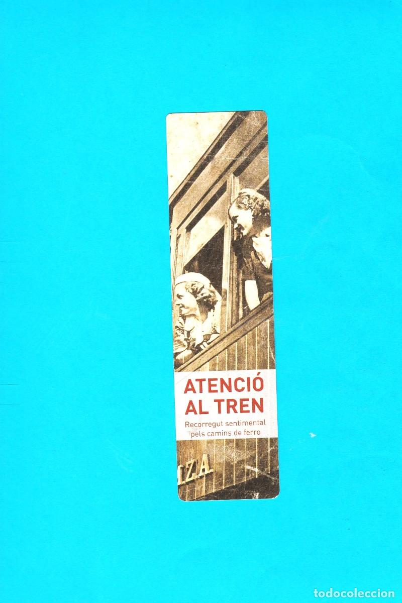 Collectionnisme Marque-pages: Antiguo marcapaginas atenci&oacute;n al tren