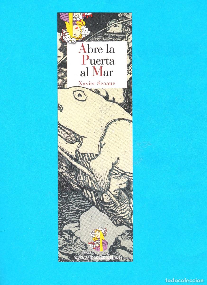 Collectionnisme Marque-pages: Marcapaginas editorial Reino de Cordelia Abre la puerta al mar