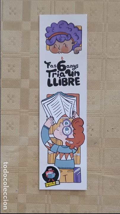 Coleccionismo Marcap&aacute;ginas: MARCAPAGINAS PUNT DE LLIBRE CAMPANYA FAS 6 ANYS TRIA UN LLIBRE GENERALITAT DE CATALANYA + REGAL