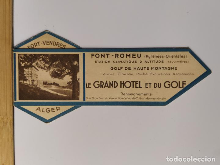 Coleccionismo Marcap&aacute;ginas: FONT ROMEU - GRAND HOTEL GOLF - PUNTO DE LIBRO MARCAPAGINAS PUBLICIDAD ANTIGUA -VER FOTOS-(K-11.775)